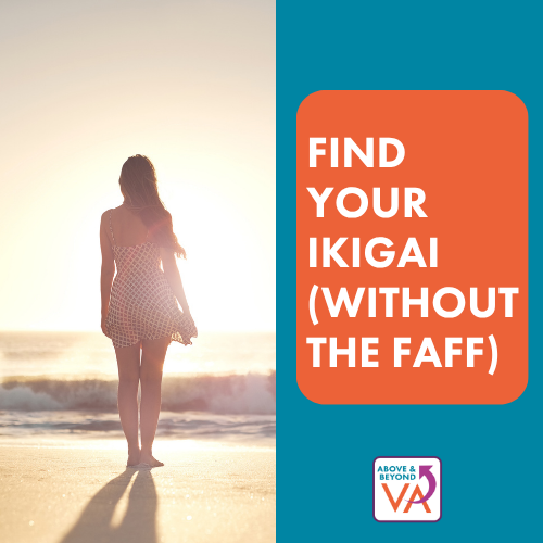 Find Your Ikigai